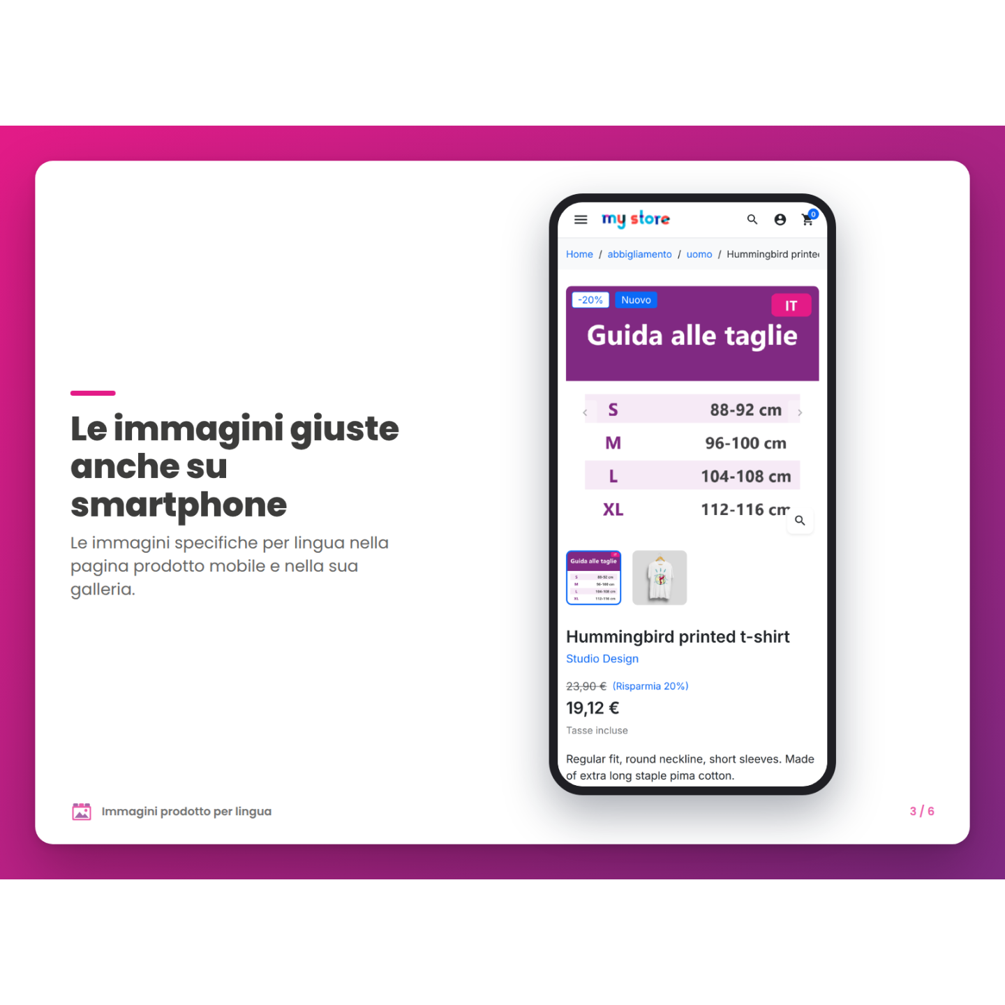 Le immagini giuste anche su smartphone
