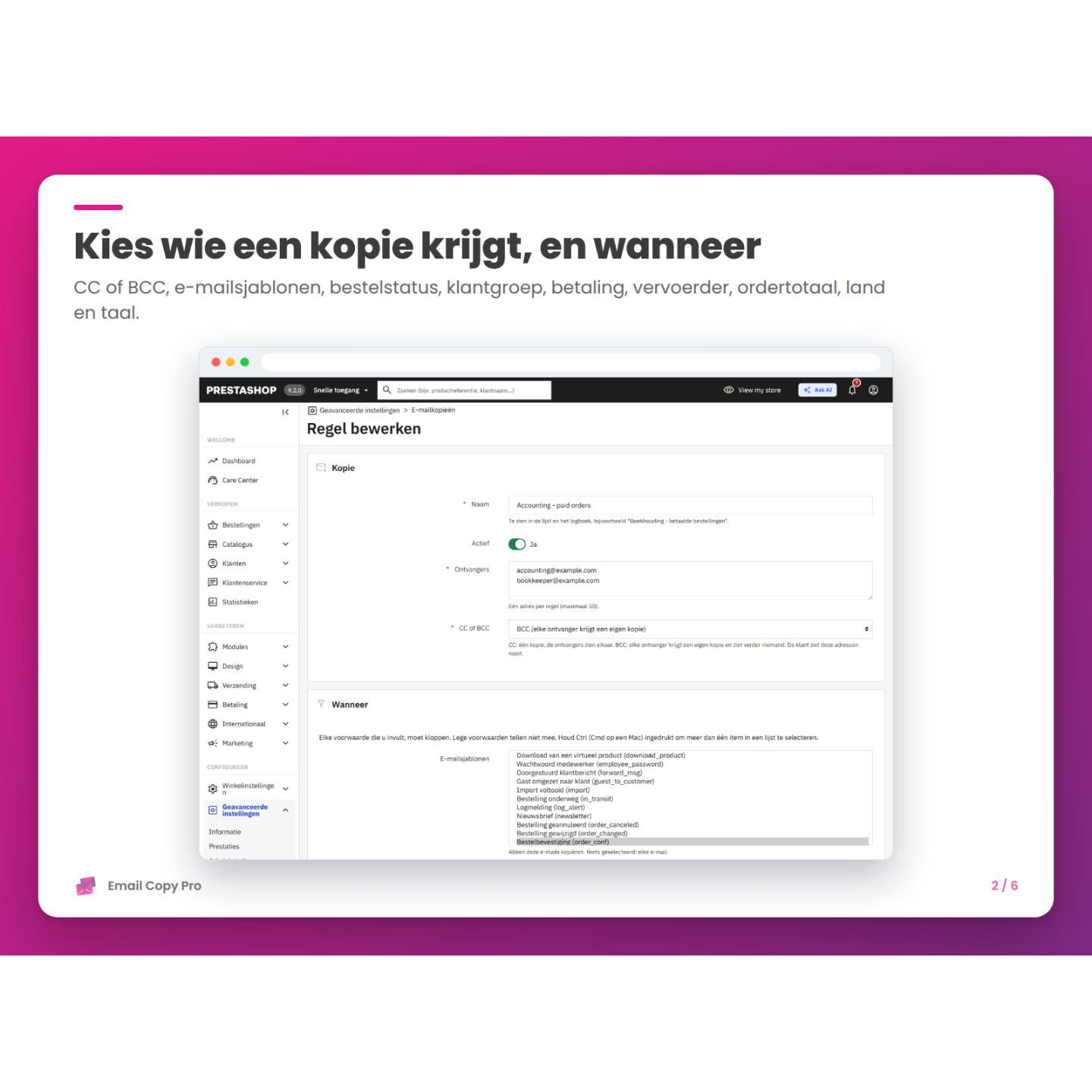 Kies wie een kopie krijgt, en wanneer
