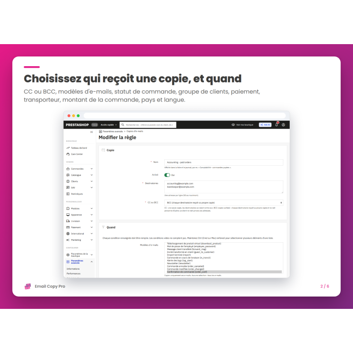 Choisissez qui reçoit une copie, et quand