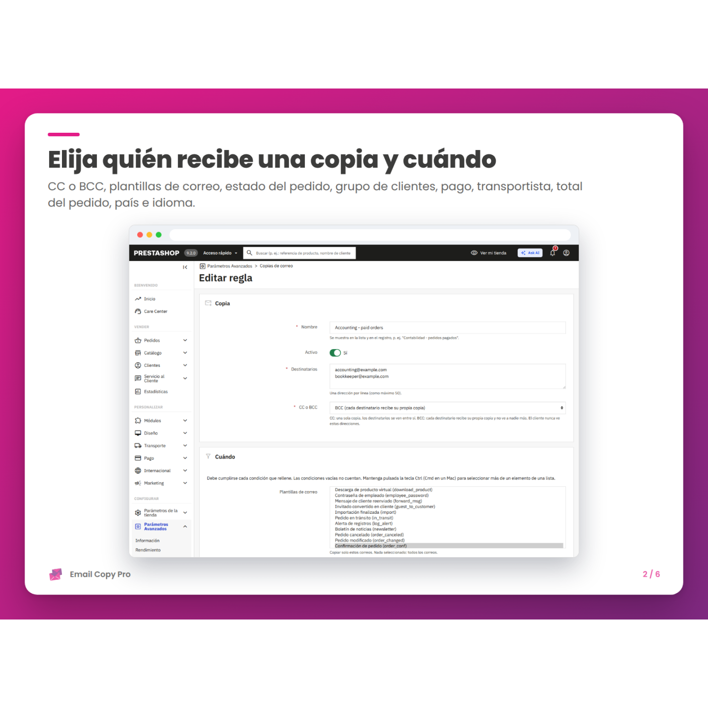 Elija quién recibe una copia y cuándo