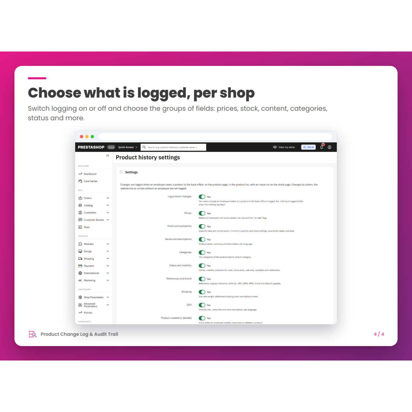 Choose what is logged, per shop