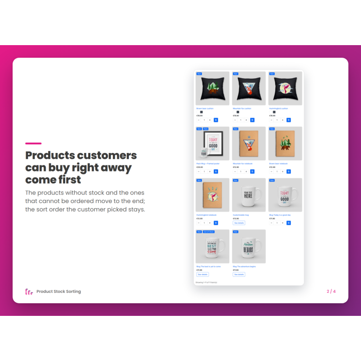 Products customers can buy right away come first