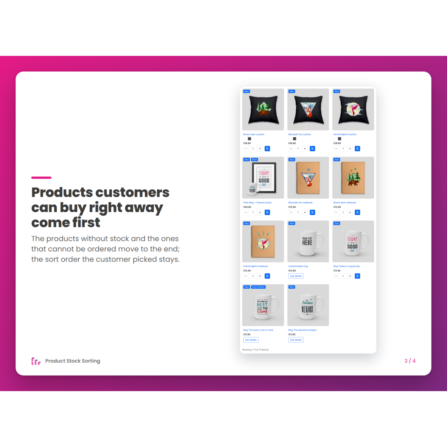 Products customers can buy right away come first