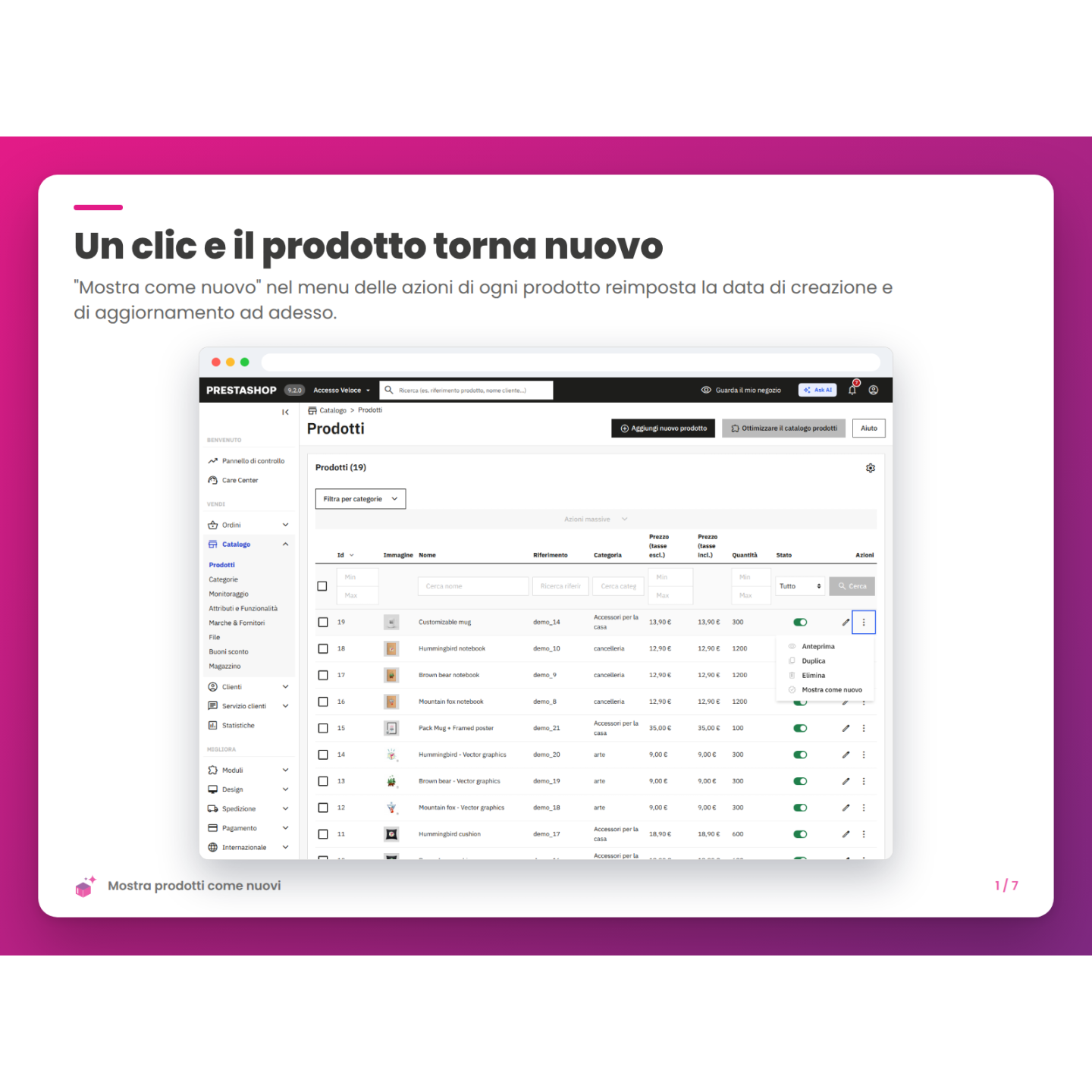 Un clic e il prodotto torna nuovo